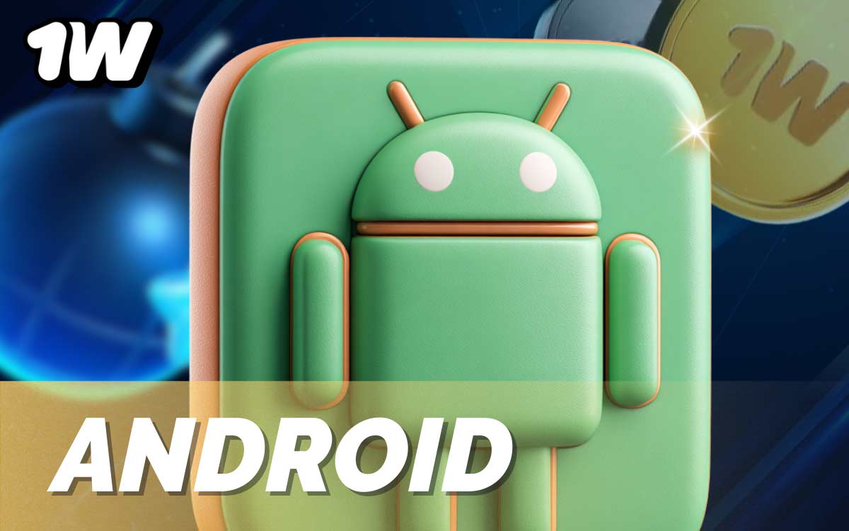 1win Android version