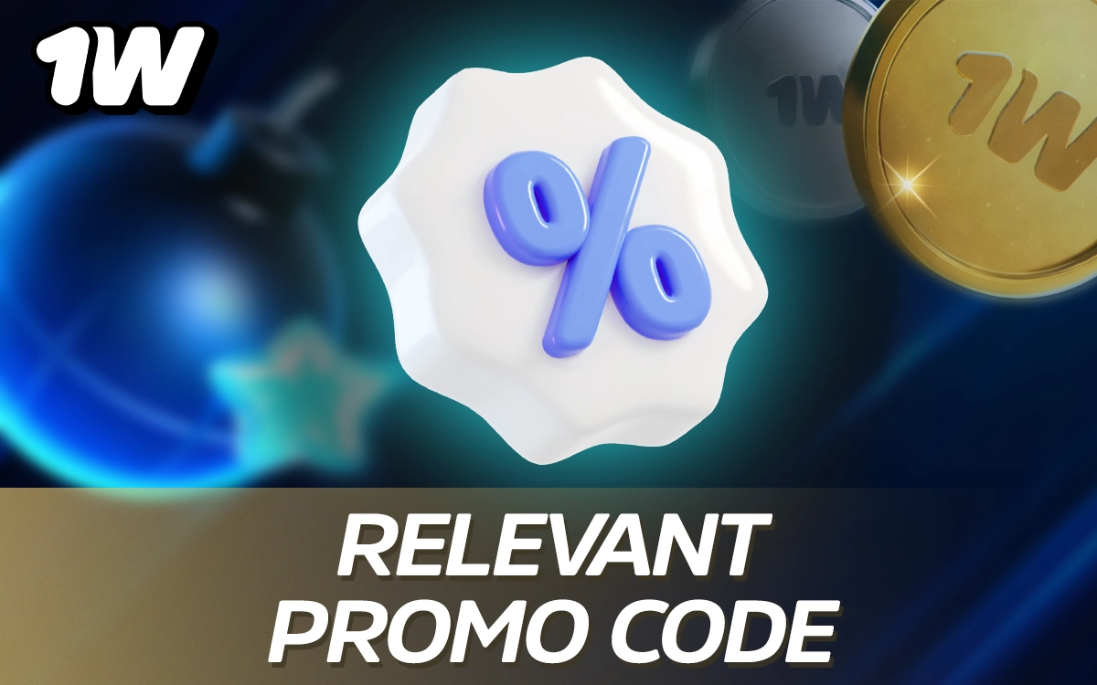 Which 1Win promo code is relevant right now
